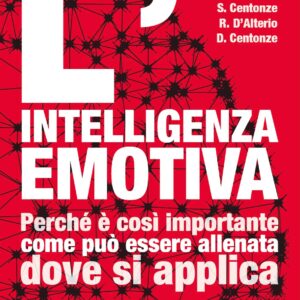 L’INTELLIGENZA EMOTIVA
