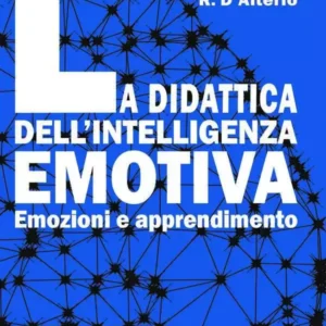 La didattica dell'Intelligenza Emotiva