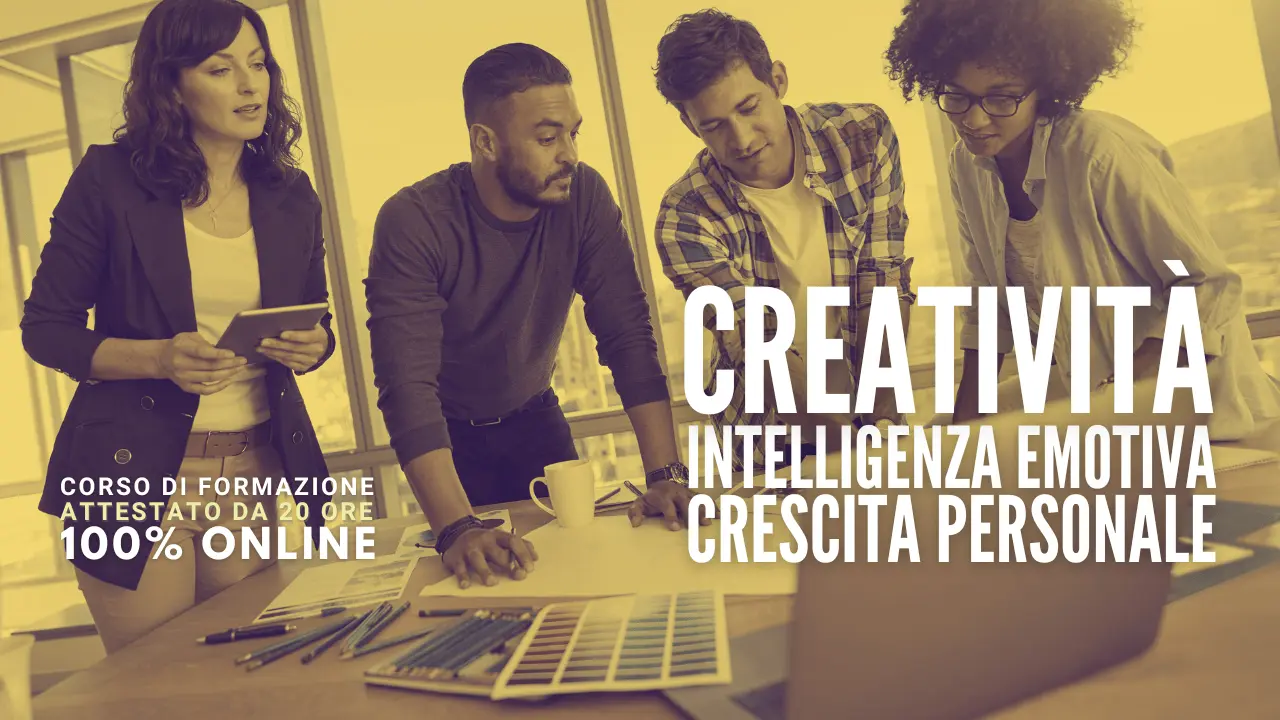 Creatività, intelligenza emotica e crescita personale