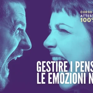 Gestire i pensieri e le emozioni nocive