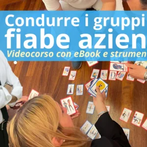 Condurre i gruppi con le fiabe aziendali